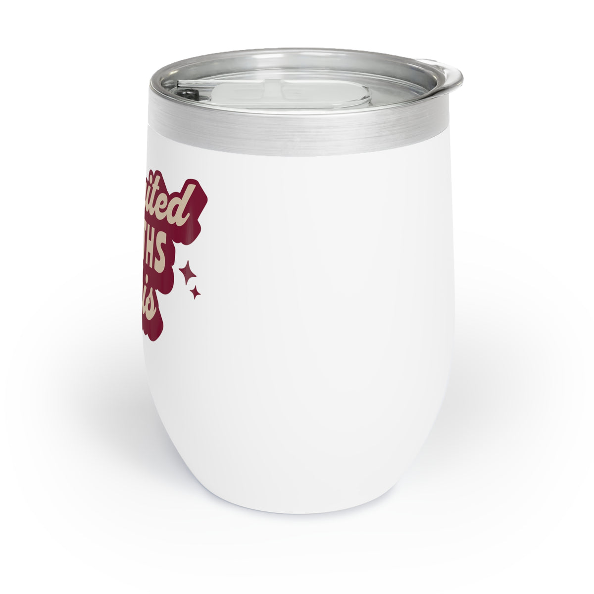 "I'VE WAITED 9 MONTHS FOR THIS" - Wine Tumbler